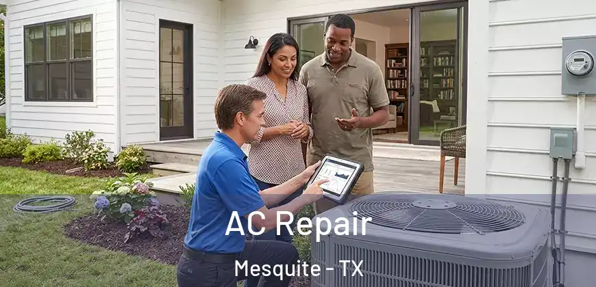 AC Repair Mesquite - TX